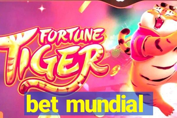 bet mundial